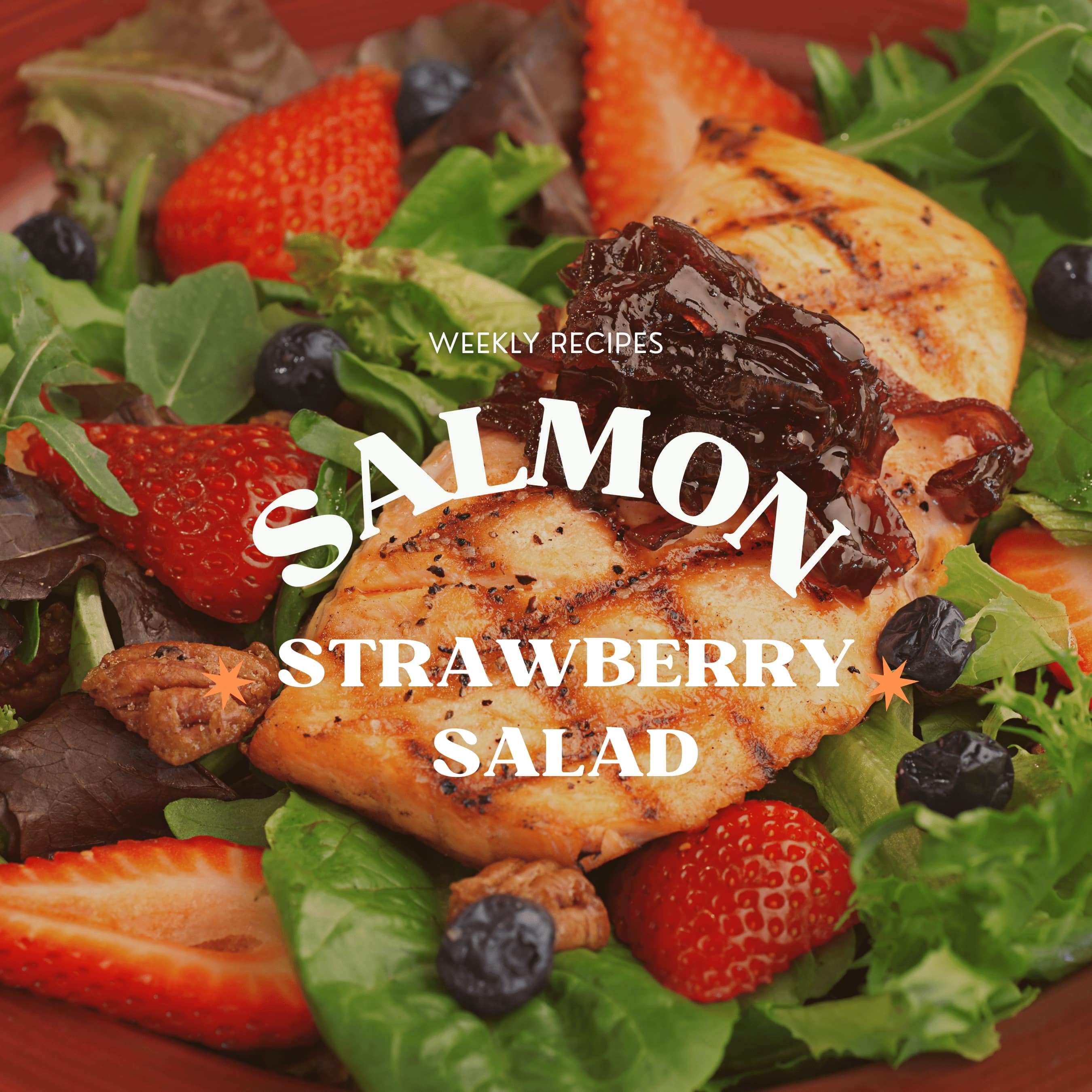Salmon Strawberry Salad