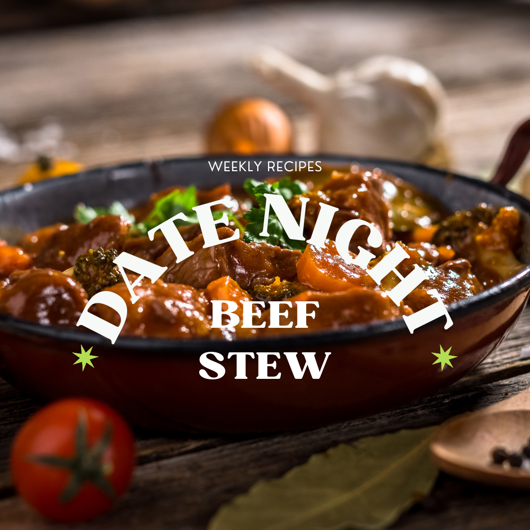 Date Night Beef Stew